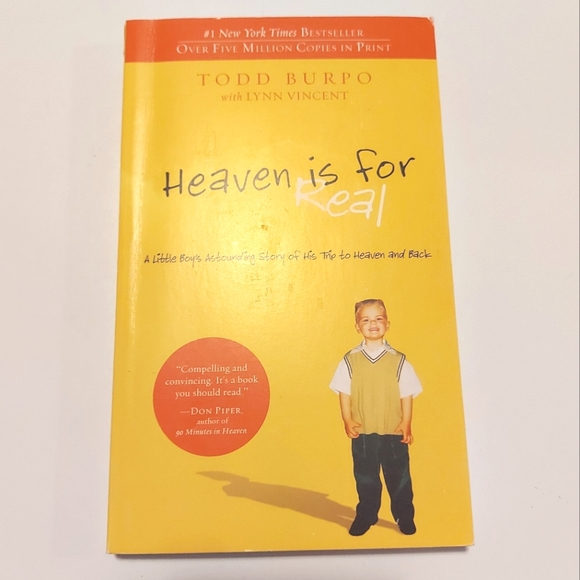 Other - 5 for $25- Heaven is for Real by Todd Burpo- A Boy's Extraordinary Story